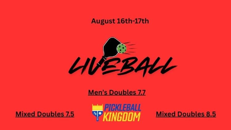Liveball @ Pickleball Kingdom (Cash Prize)